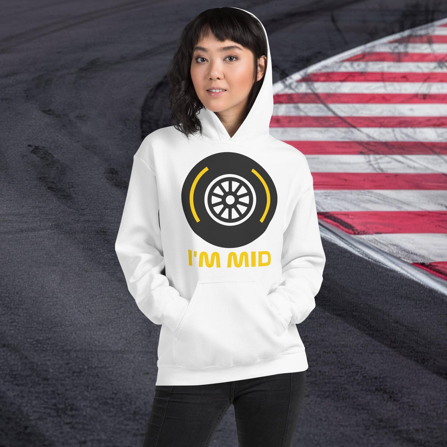 I'm Mid Tyres Funny F1 Unisex Hoodie White Hoodies F1 Next Cult Brand