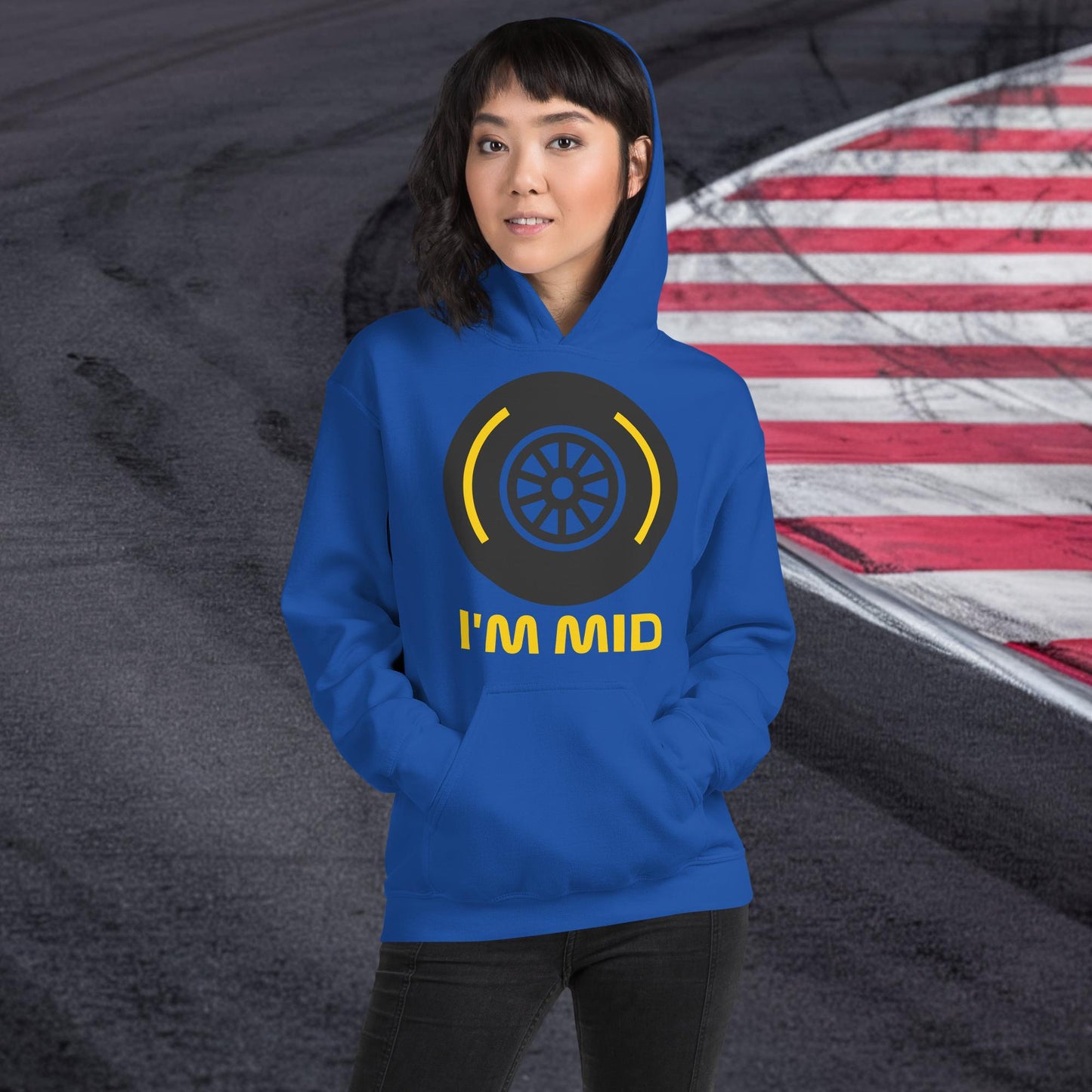 I'm Mid Tyres Funny F1 Unisex Hoodie Royal Hoodies F1 Next Cult Brand