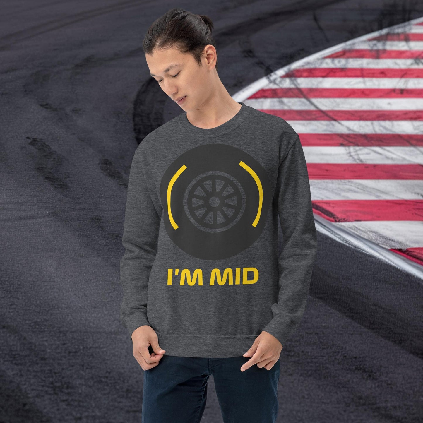 I'm Mid Tyres Funny F1 Unisex Sweatshirt Dark Heather Sweatshirts F1 Next Cult Brand