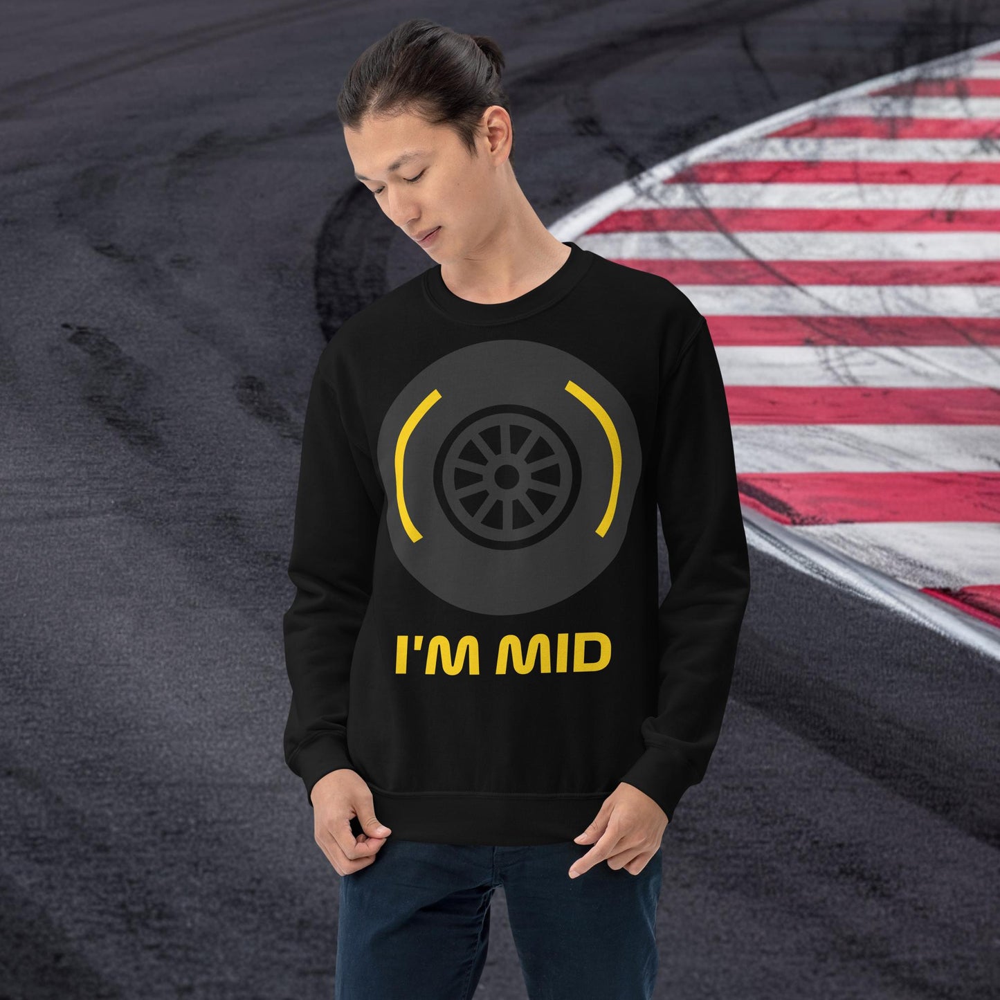 I'm Mid Tyres Funny F1 Unisex Sweatshirt Black Sweatshirts F1 Next Cult Brand
