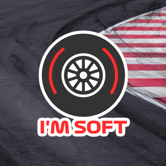I'm Soft Tyres Funny F1 Bubble-free stickers 4″×4″ Stickers F1 Next Cult Brand