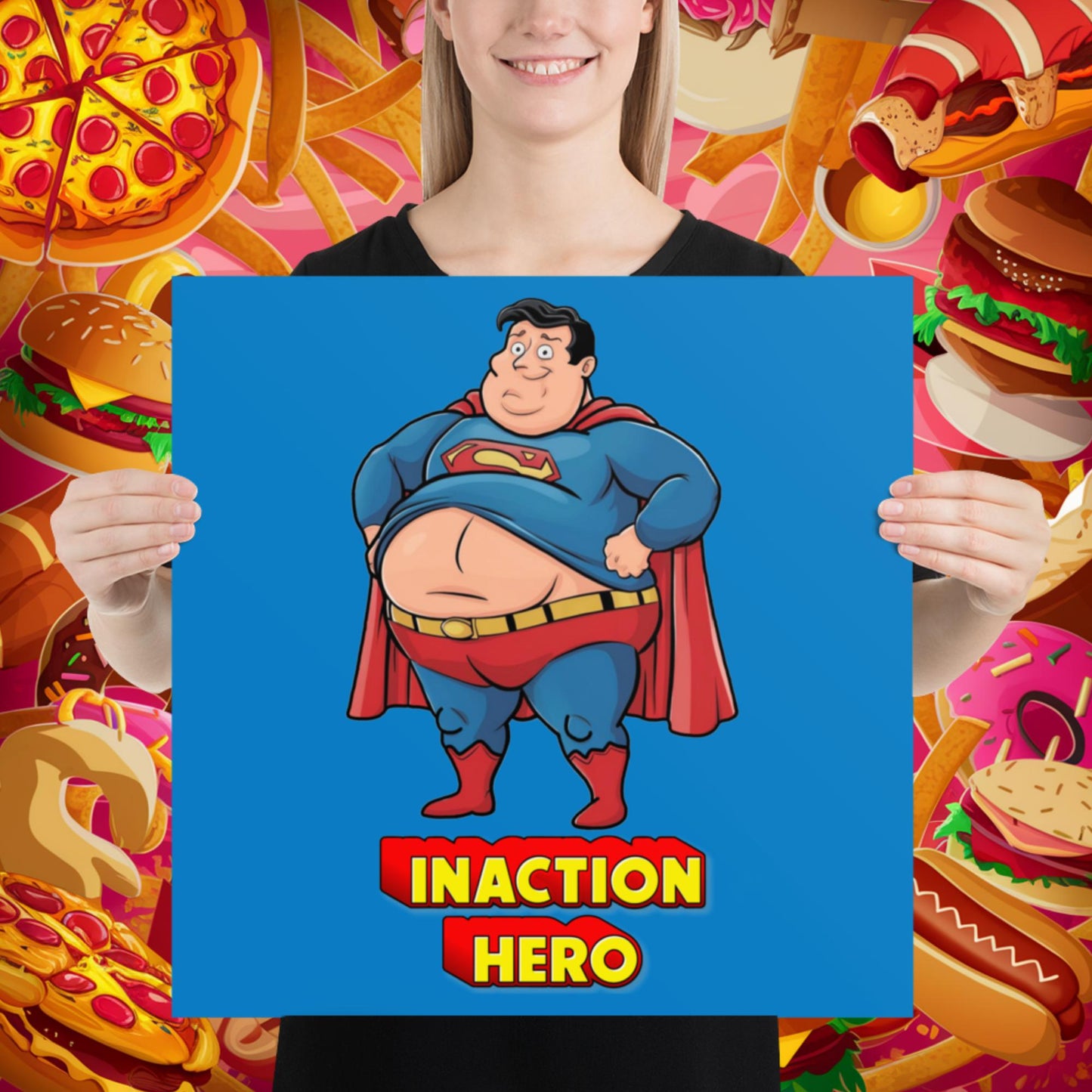 Inaction Hero Funny Fat Superhero Poster 18″×18″ Posters Movies Superheroes Superman Next Cult Brand