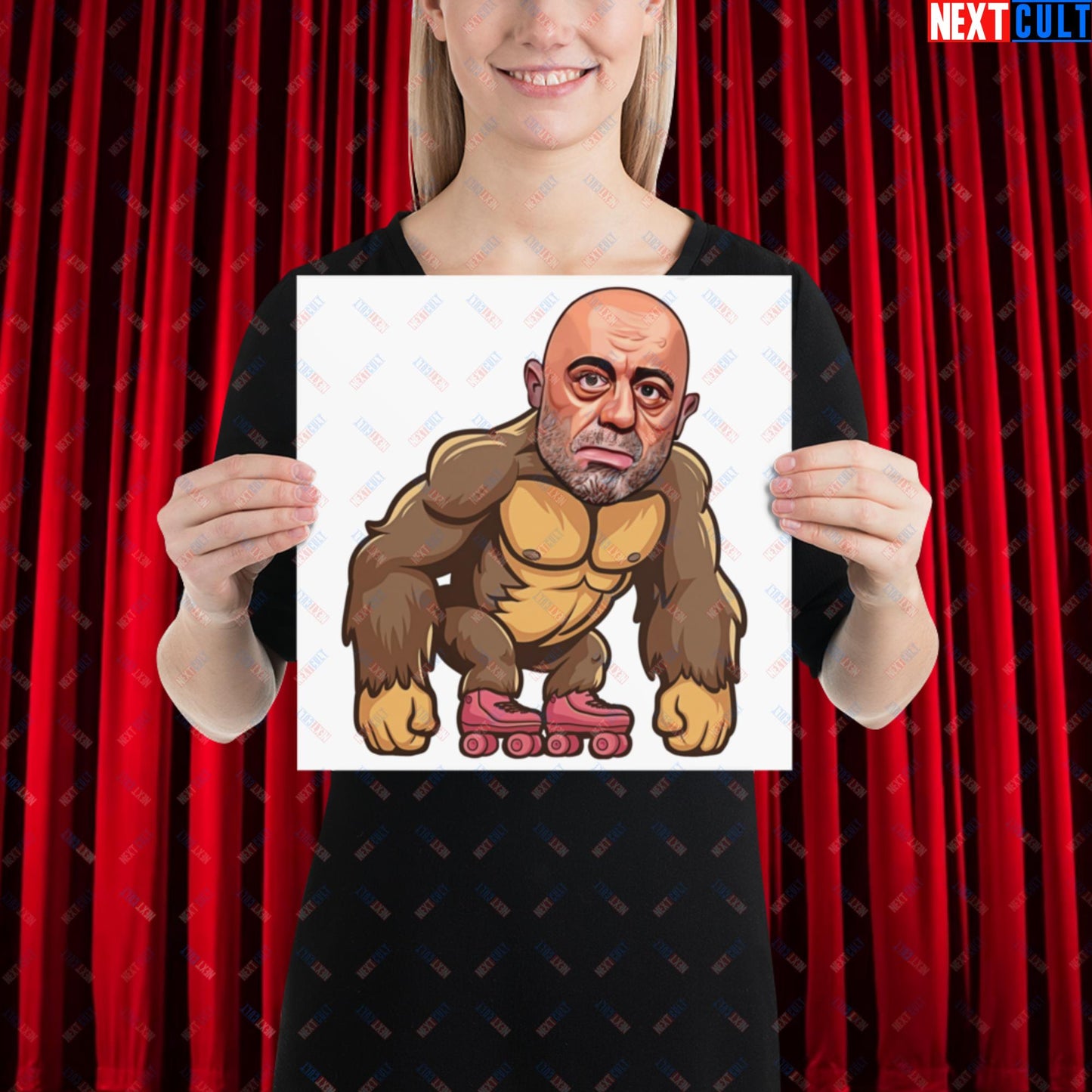 Joe Rogan Ape Roller-Blading Funny JRE Podcast Poster 12″×12″ Posters Joe Rogan Podcasts Stand-up Comedy Next Cult Brand