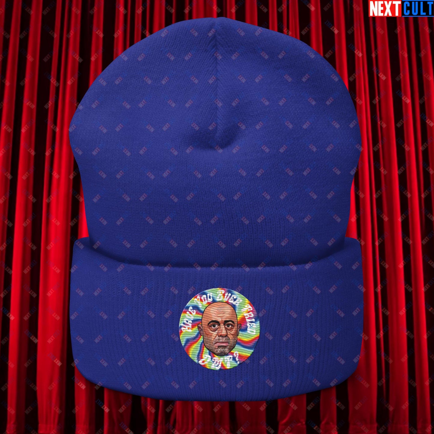 Joe Rogan Have You Ever Tried DMT Funny JRE Podcast Cuffed Beanie Royal Hats Joe Rogan Podcasts Stand-up Comedy Next Cult Brand