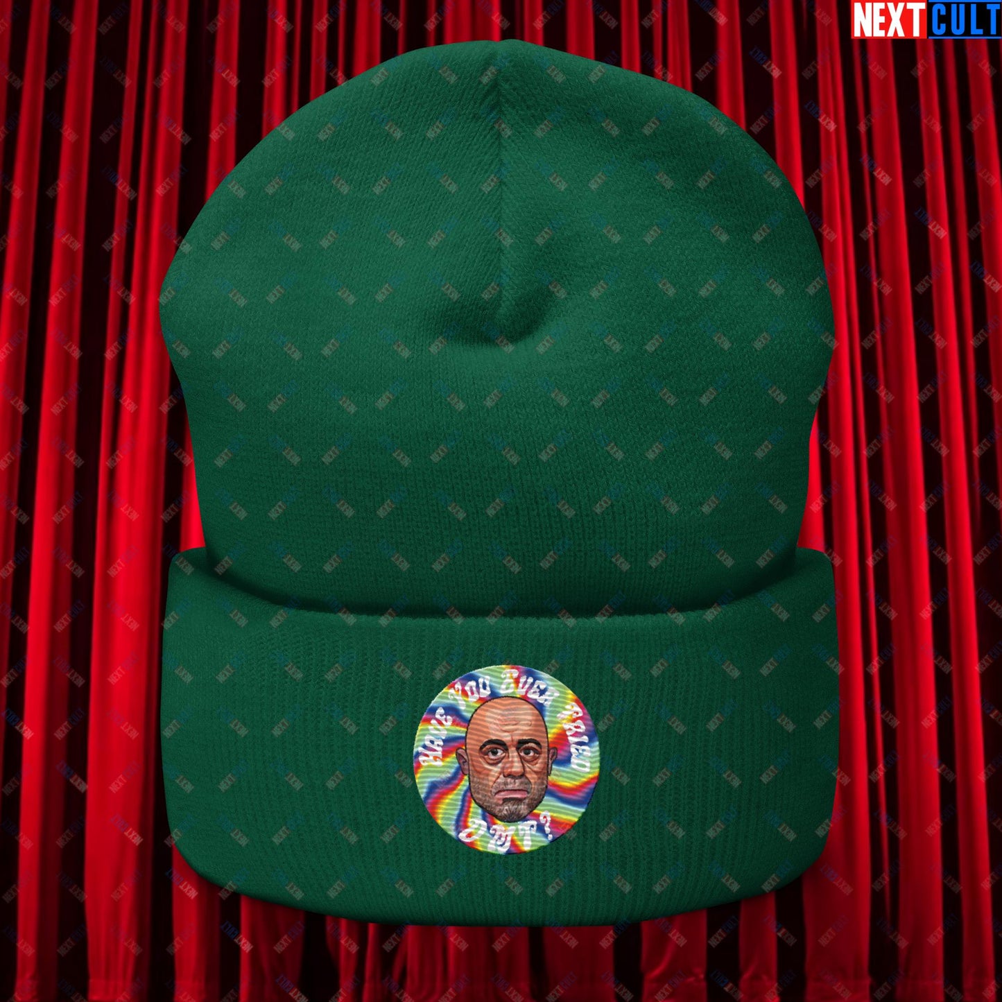 Joe Rogan Have You Ever Tried DMT Funny JRE Podcast Cuffed Beanie Spruce Hats Joe Rogan Podcasts Stand-up Comedy Next Cult Brand