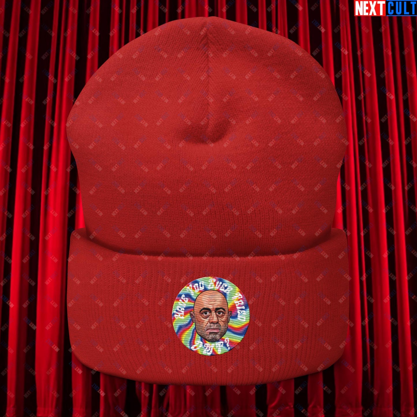 Joe Rogan Have You Ever Tried DMT Funny JRE Podcast Cuffed Beanie Red Hats Joe Rogan Podcasts Stand-up Comedy Next Cult Brand