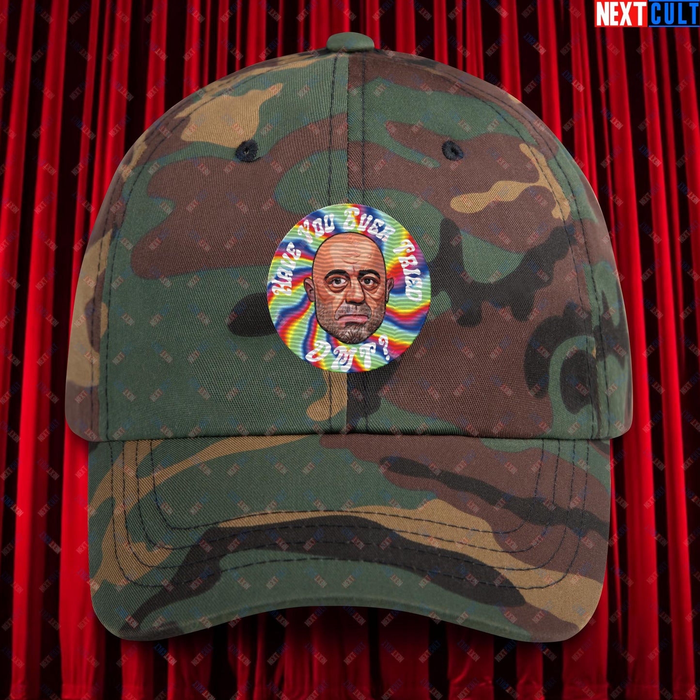 Joe Rogan Have You Ever Tried DMT Funny JRE Podcast Dad hat Green Camo Hats Joe Rogan Podcasts Stand-up Comedy Next Cult Brand