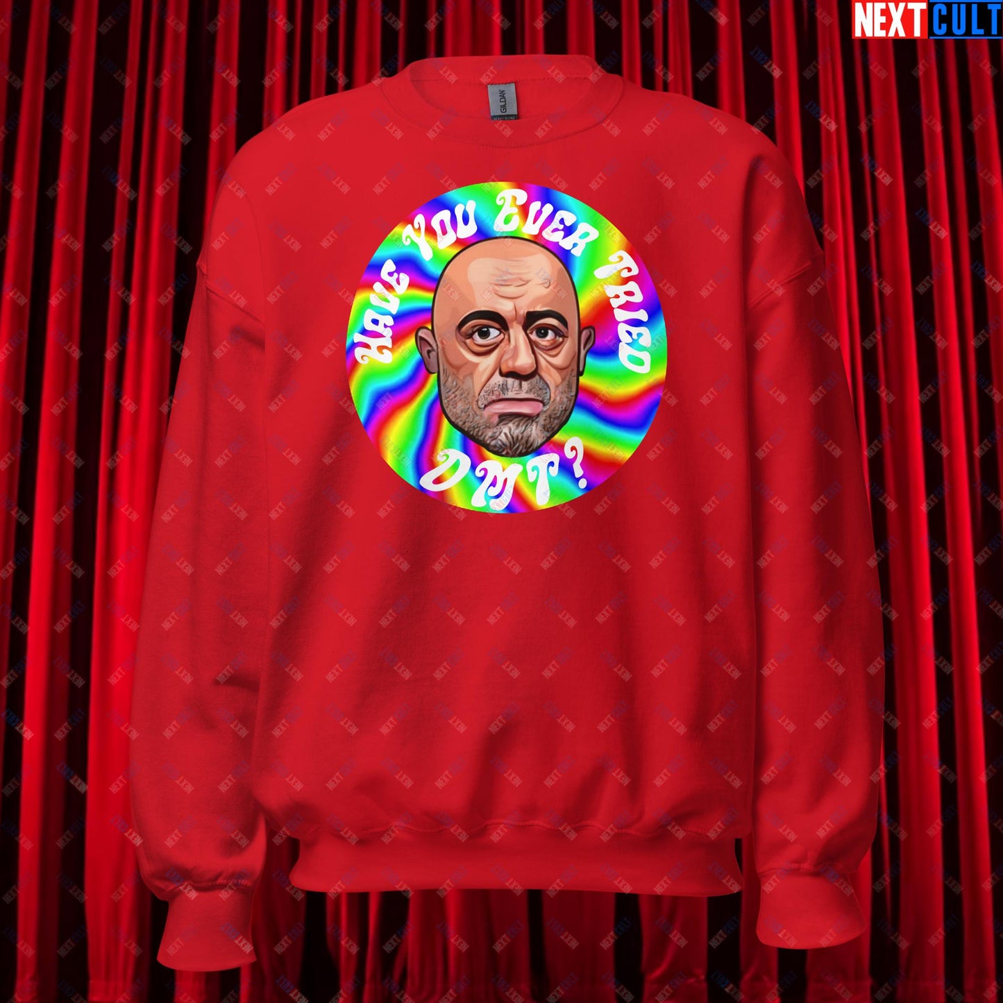 Joe Rogan Have You Ever Tried DMT Funny JRE Podcast Unisex Sweatshirt Red Sweatshirts Joe Rogan Podcasts Stand-up Comedy Next Cult Brand