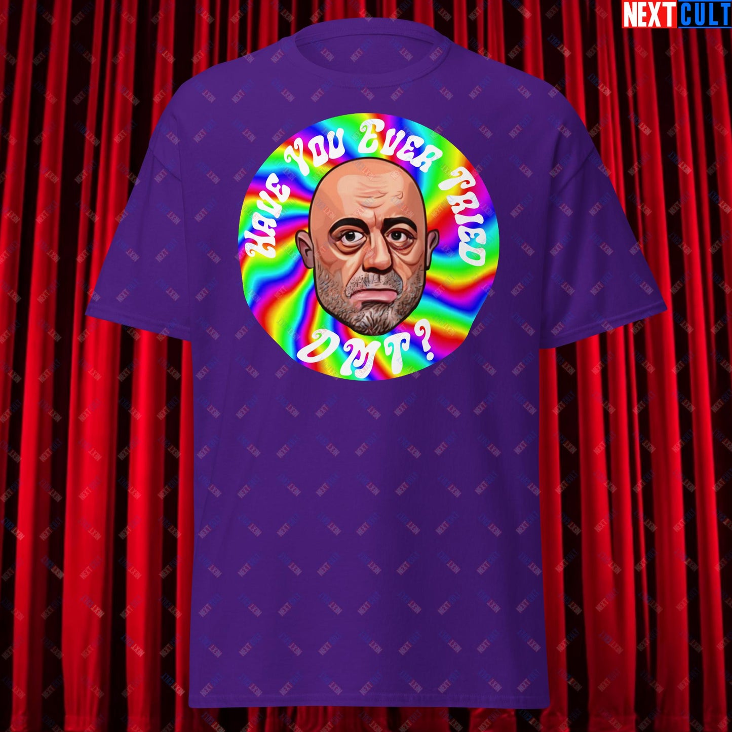Joe Rogan Have You Ever Tried DMT Funny JRE Podcast Unisex tee Purple T-shirts Joe Rogan Podcasts Stand-up Comedy Next Cult Brand