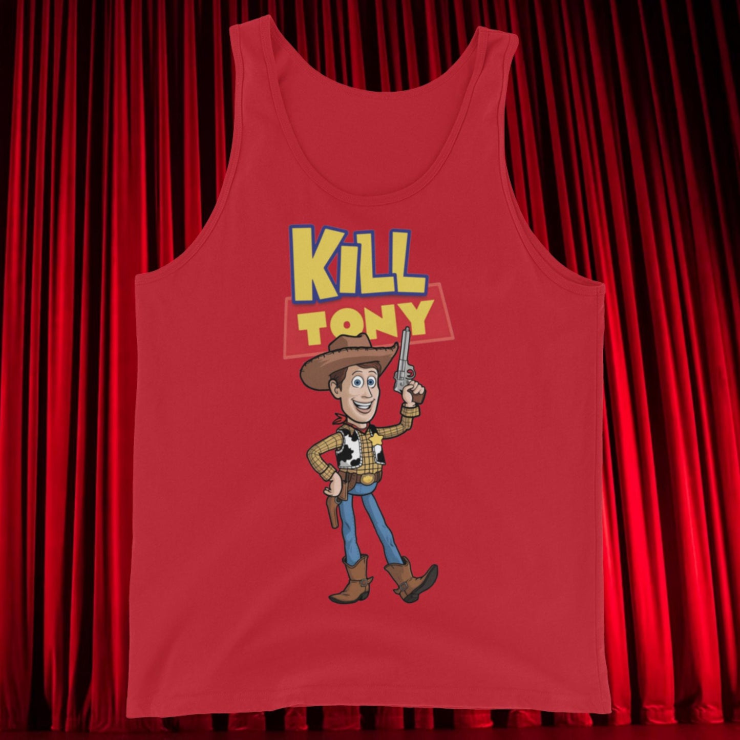 Kill Tony Hinchcliffe Toy Story Woody Funny Podcast Tank Top Red Tank Tops Kill Tony Podcasts Stand-up Comedy Tony Hinchcliffe Next Cult Brand