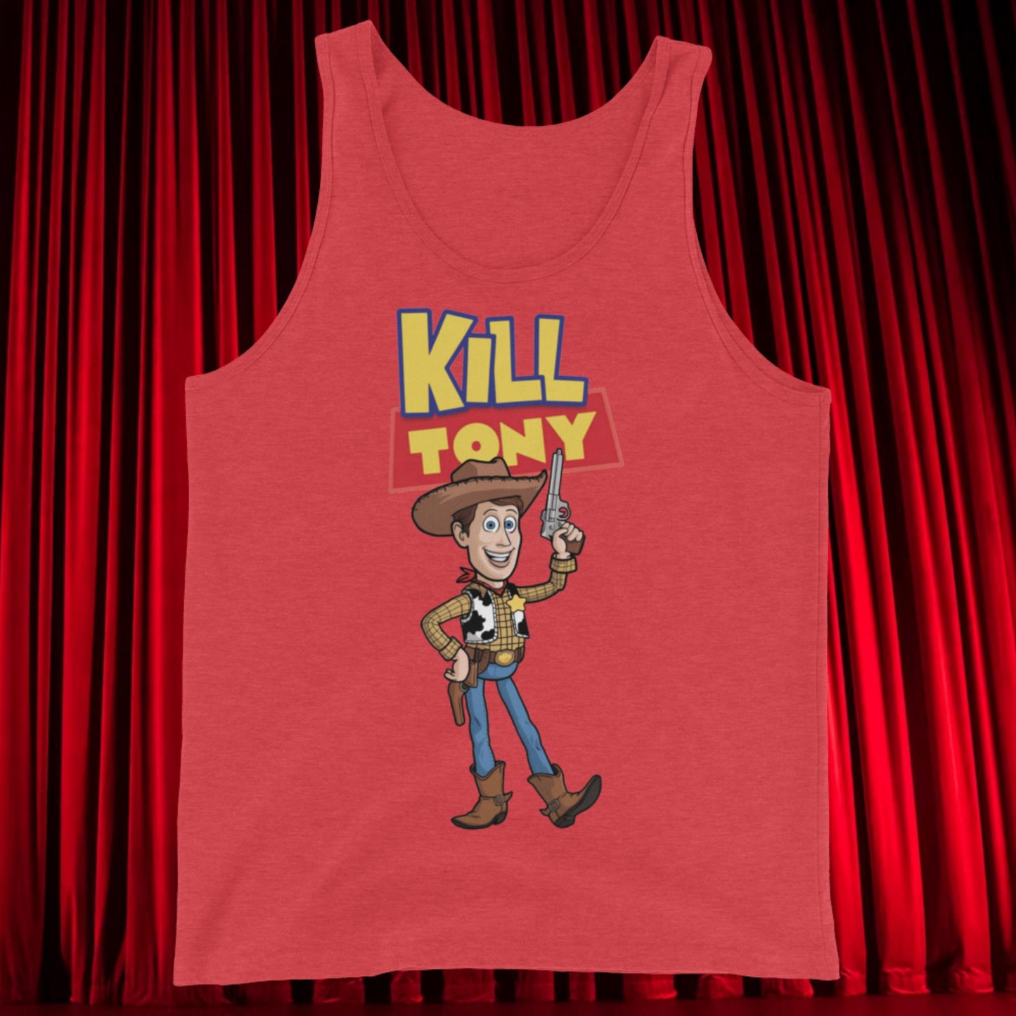 Kill Tony Hinchcliffe Toy Story Woody Funny Podcast Tank Top Red Triblend Tank Tops Kill Tony Podcasts Stand-up Comedy Tony Hinchcliffe Next Cult Brand