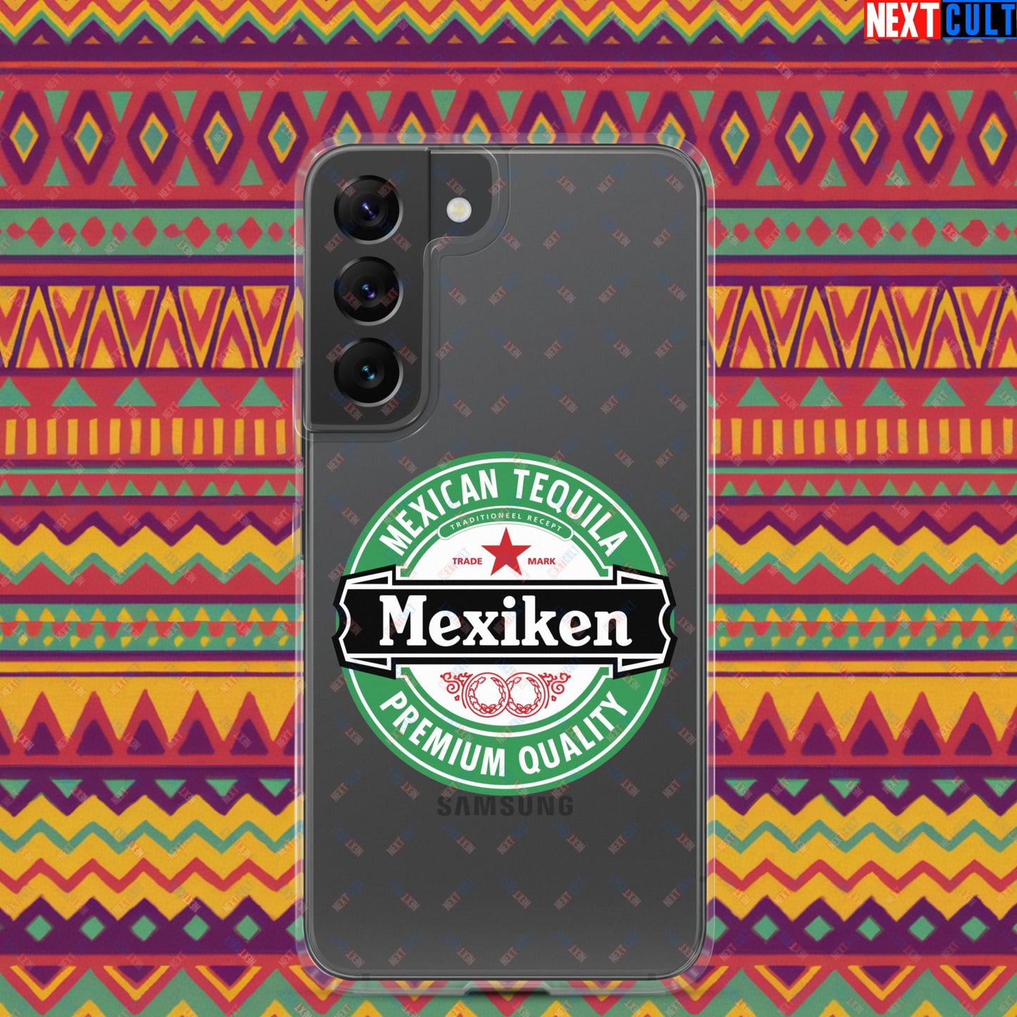 Mexiken Mexican Tequila Funny Heineken Beer Meme Clear Case for Samsung Samsung Galaxy S22 Mobile Phone Cases Mexico Next Cult Brand