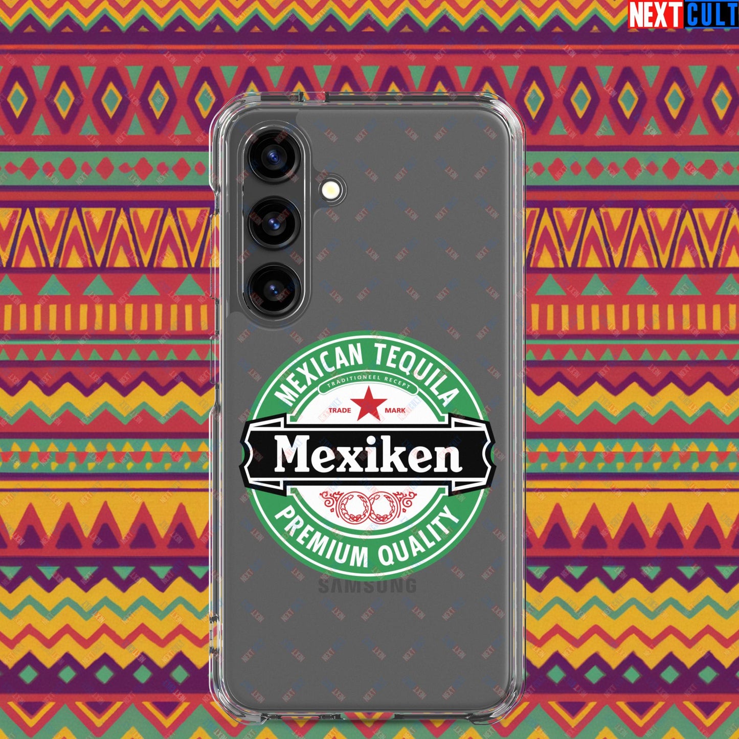 Mexiken Mexican Tequila Funny Heineken Beer Meme Clear Case for Samsung Samsung Galaxy S24 Mobile Phone Cases Mexico Next Cult Brand