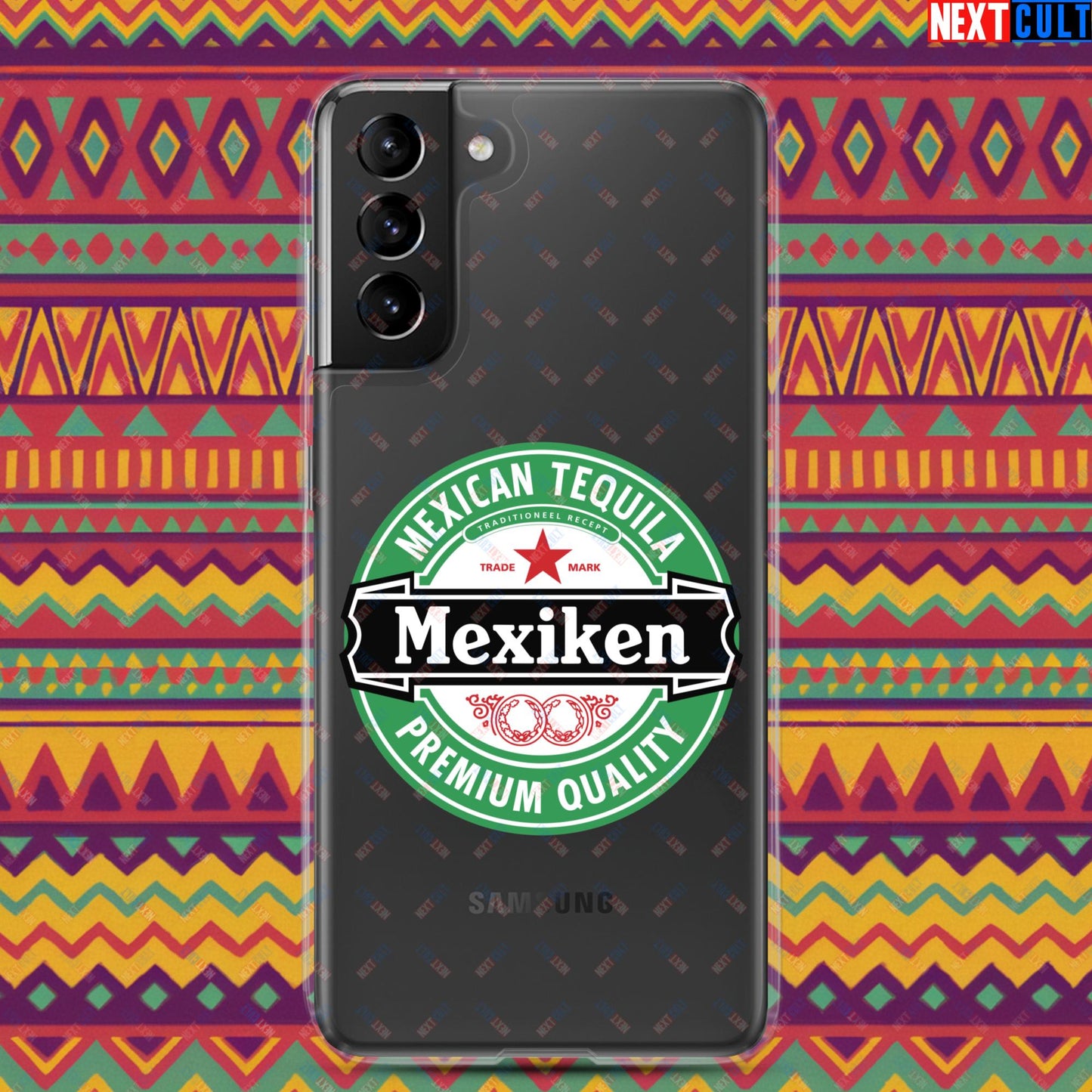 Mexiken Mexican Tequila Funny Heineken Beer Meme Clear Case for Samsung Samsung Galaxy S21 Plus Mobile Phone Cases Mexico Next Cult Brand