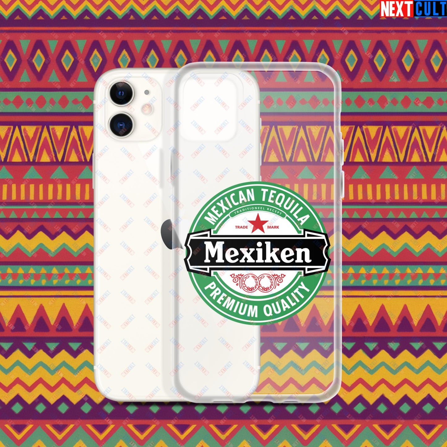 Mexiken Mexican Tequila Funny Heineken Beer Meme Clear Case for iPhone iPhone 11 Mobile Phone Cases Mexico Next Cult Brand