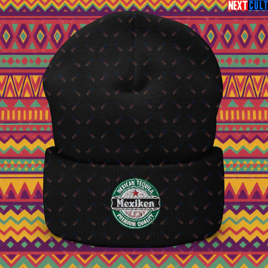 Mexiken Mexican Tequila Funny Heineken Beer Meme Cuffed Beanie Black Hats Mexico Next Cult Brand