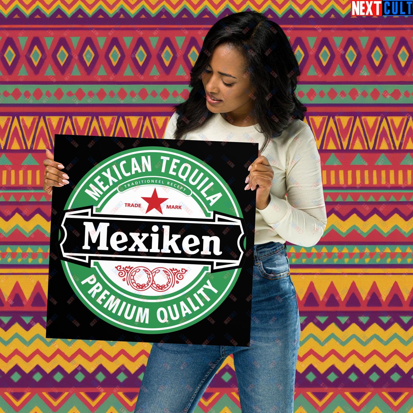Mexiken Mexican Tequila Funny Heineken Beer Meme Poster 16″×16″ Posters Mexico Next Cult Brand