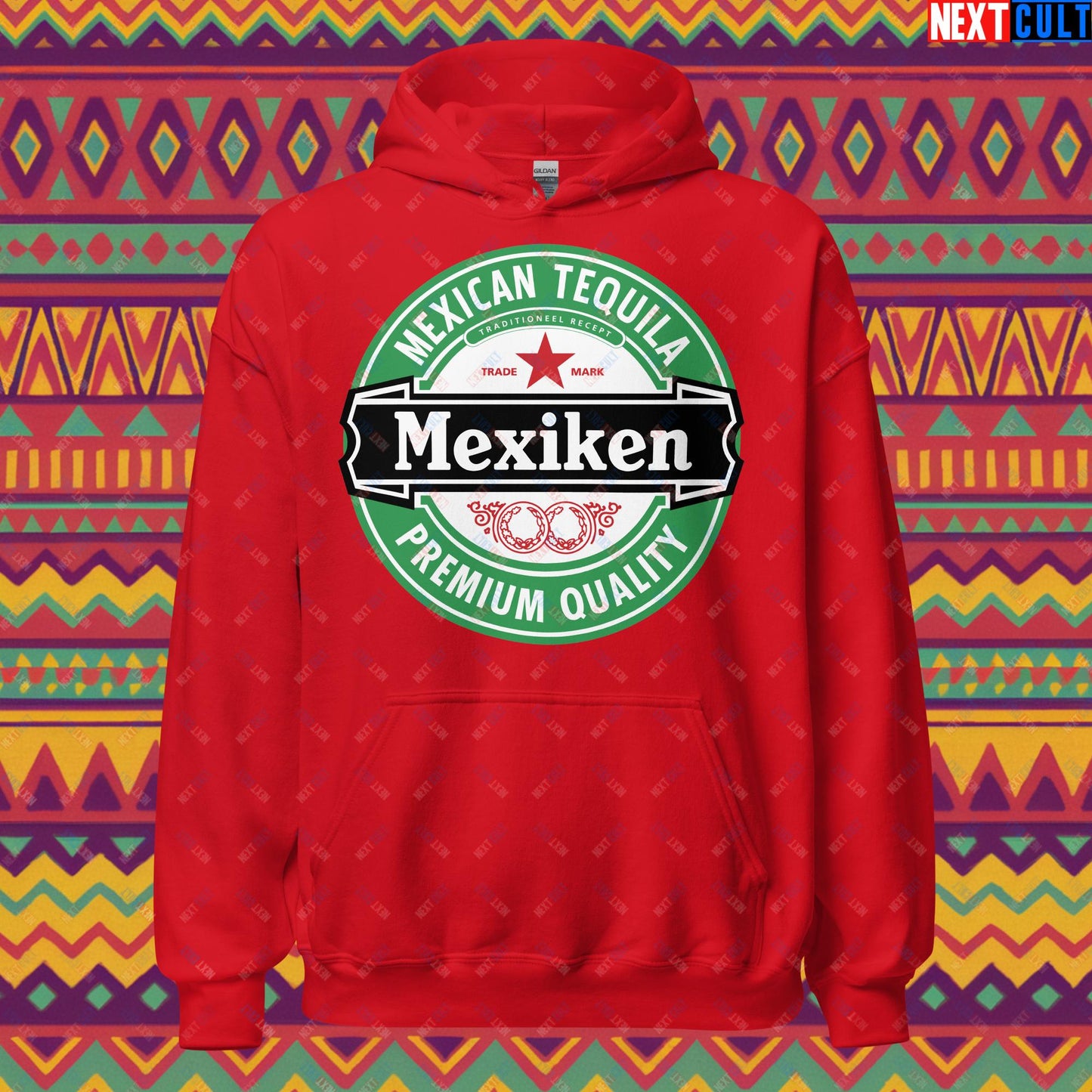 Mexiken Mexican Tequila Funny Heineken Beer Meme Unisex Hoodie Red Hoodies Mexico Next Cult Brand