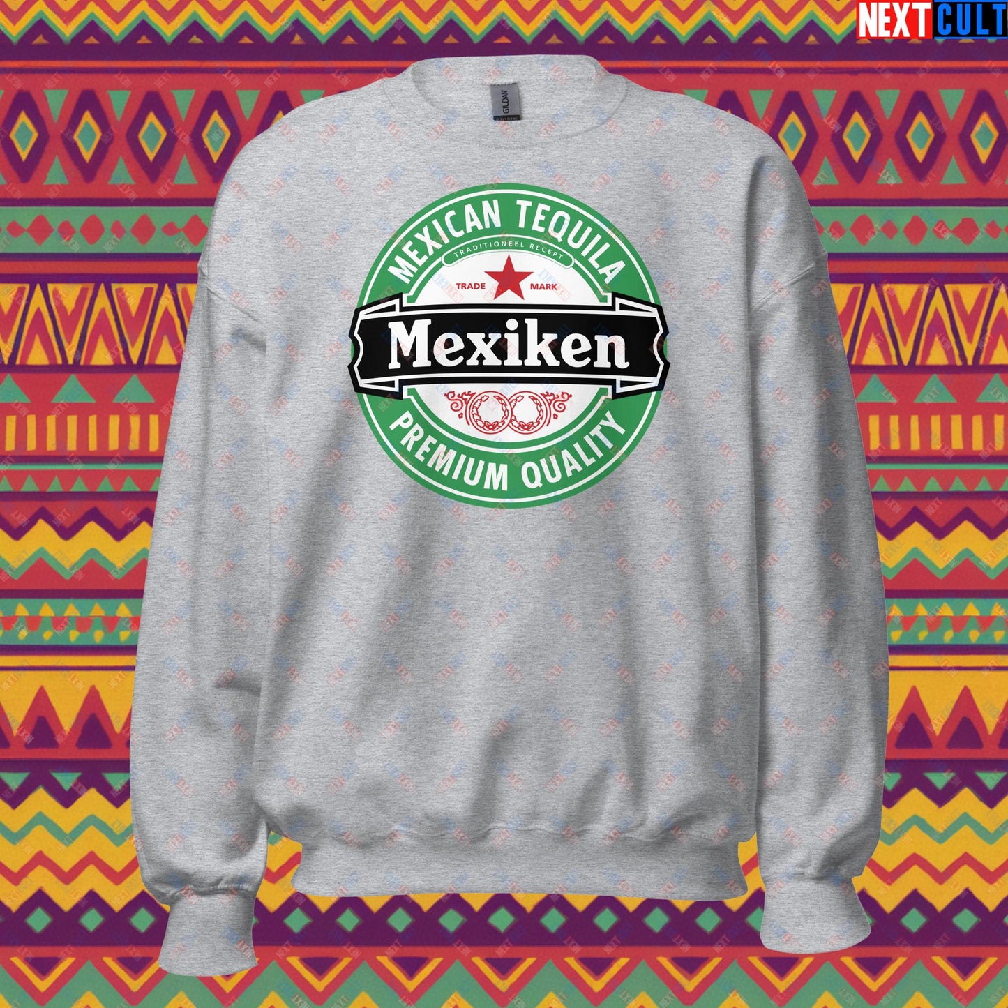 Mexiken Mexican Tequila Funny Heineken Beer Meme Unisex Sweatshirt Sport Grey Sweatshirts Mexico Next Cult Brand