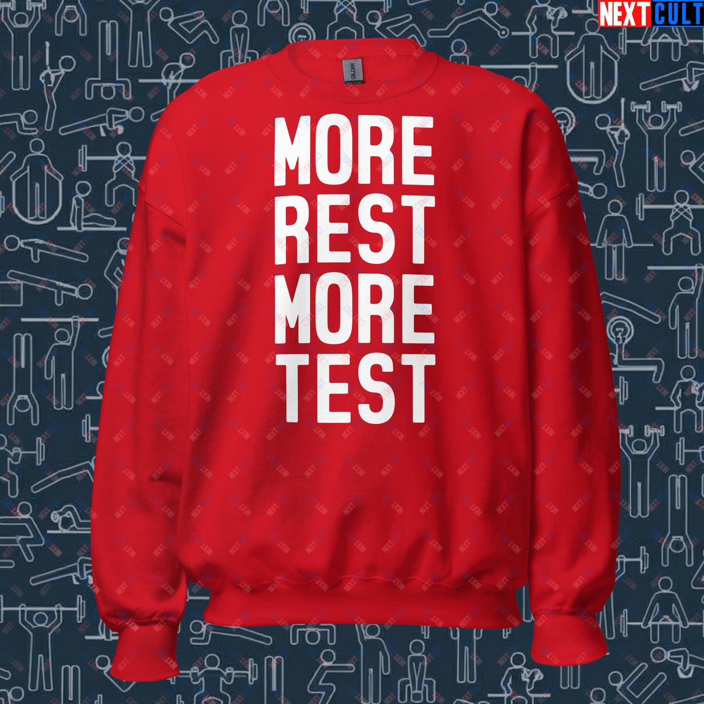 More Rest More Test Funny Gym Meme Testosterone Bro Science Unisex Sweatshirt Red Sweatshirts Fitness Gym Workout Next Cult Brand