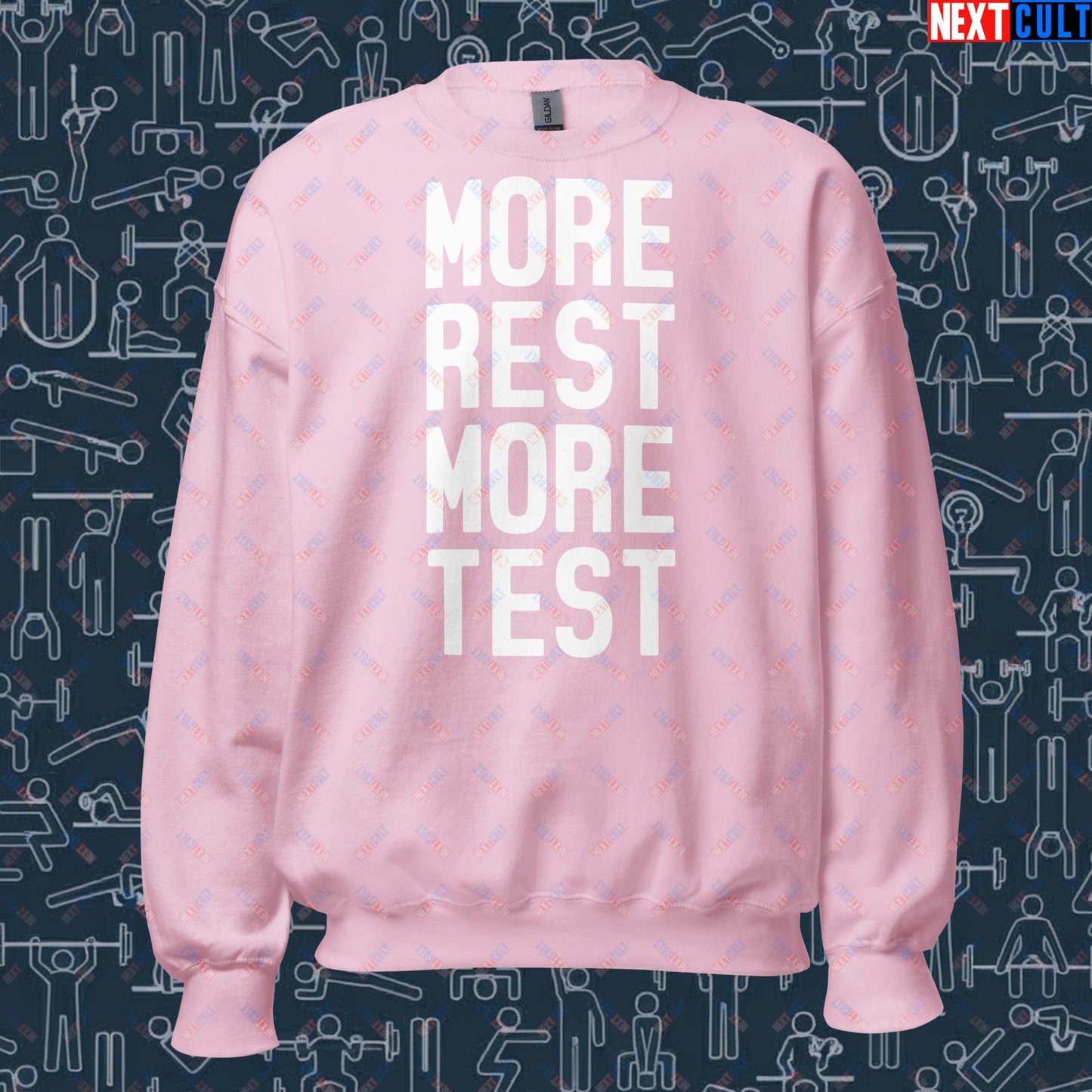 More Rest More Test Funny Gym Meme Testosterone Bro Science Unisex Sweatshirt Light Pink Sweatshirts Fitness Gym Workout Next Cult Brand
