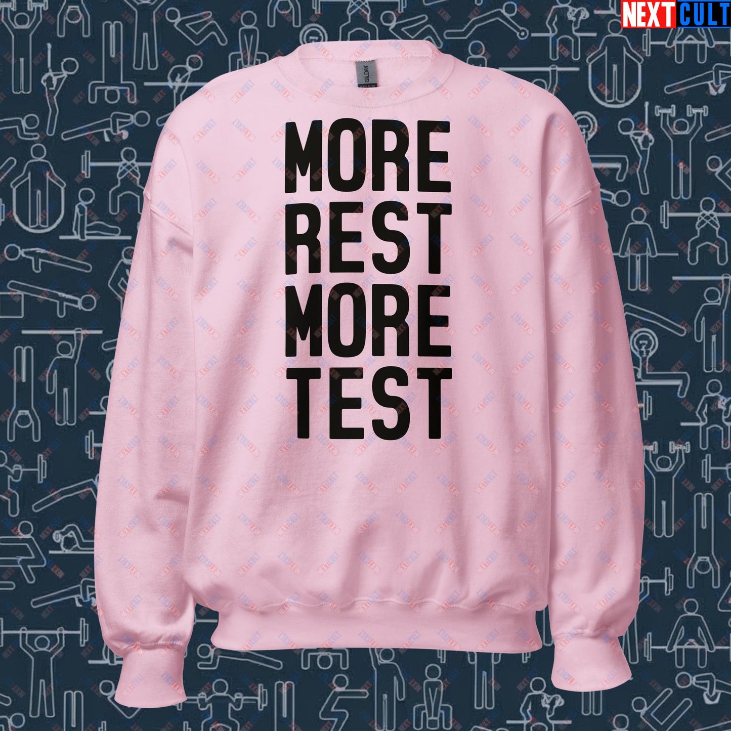 More Rest More Test Funny Gym Meme Testosterone Bro Science Unisex Sweatshirt Light Pink Sweatshirts Fitness Gym Workout Next Cult Brand