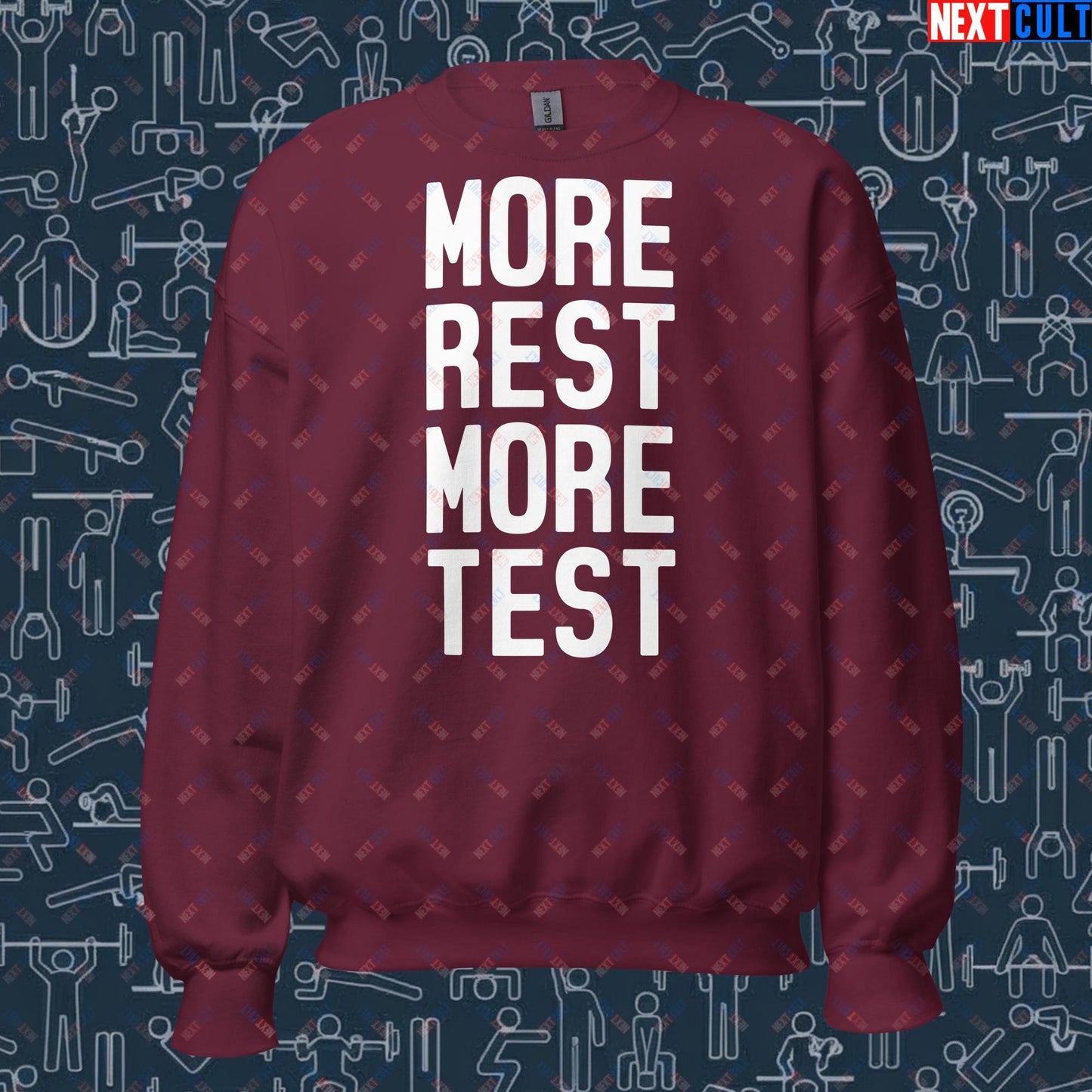More Rest More Test Funny Gym Meme Testosterone Bro Science Unisex Sweatshirt Maroon Sweatshirts Fitness Gym Workout Next Cult Brand