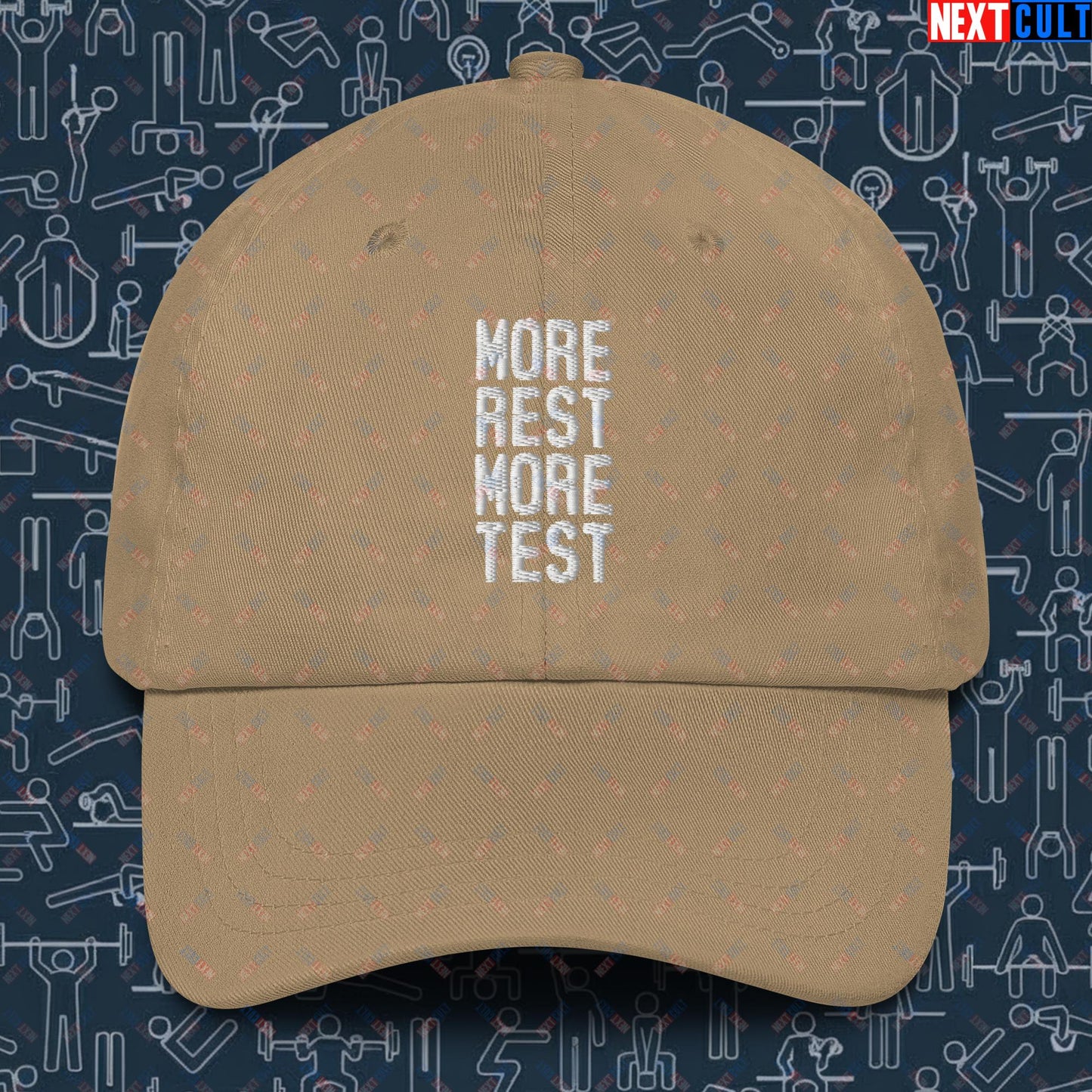 More Rest More Test Gym Meme Testosterone Funny Bro Science Dad hat Khaki Hats Next Cult Brand