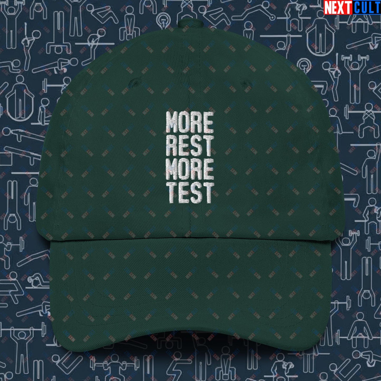 More Rest More Test Gym Meme Testosterone Funny Bro Science Dad hat Spruce Hats Next Cult Brand