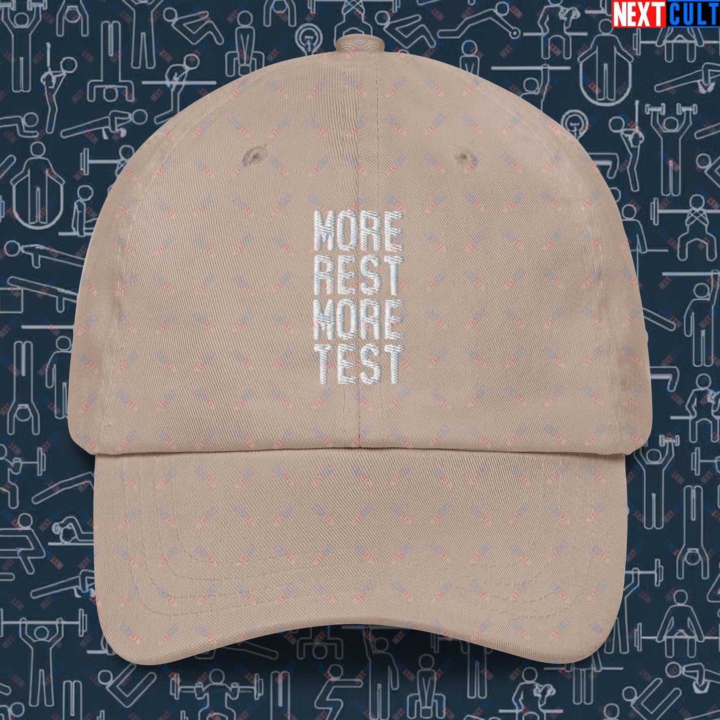 More Rest More Test Gym Meme Testosterone Funny Bro Science Dad hat Stone Hats Next Cult Brand