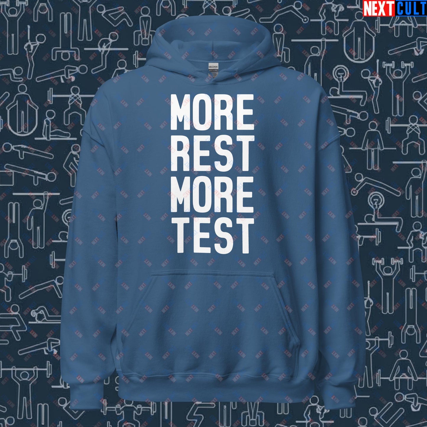 More Rest More Test Gym Meme Testosterone Funny Bro Science Unisex Hoodie Indigo Blue Hoodies Fitness Gym Workout Next Cult Brand