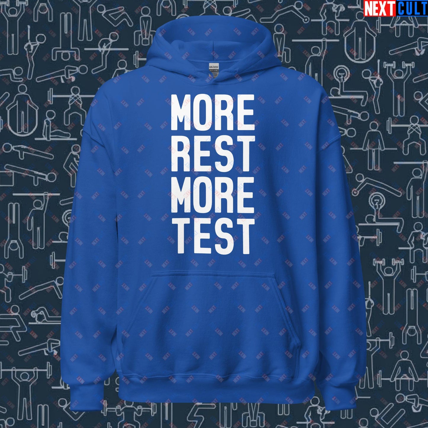 More Rest More Test Gym Meme Testosterone Funny Bro Science Unisex Hoodie Royal Hoodies Fitness Gym Workout Next Cult Brand