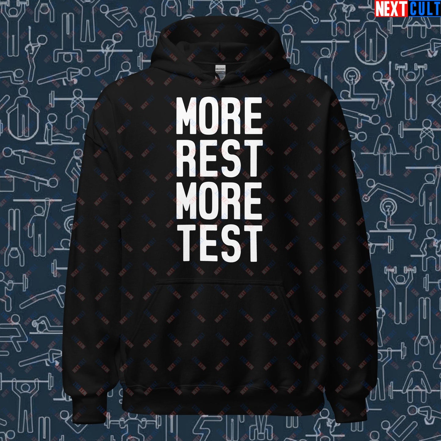 More Rest More Test Gym Meme Testosterone Funny Bro Science Unisex Hoodie Black Hoodies Fitness Gym Workout Next Cult Brand