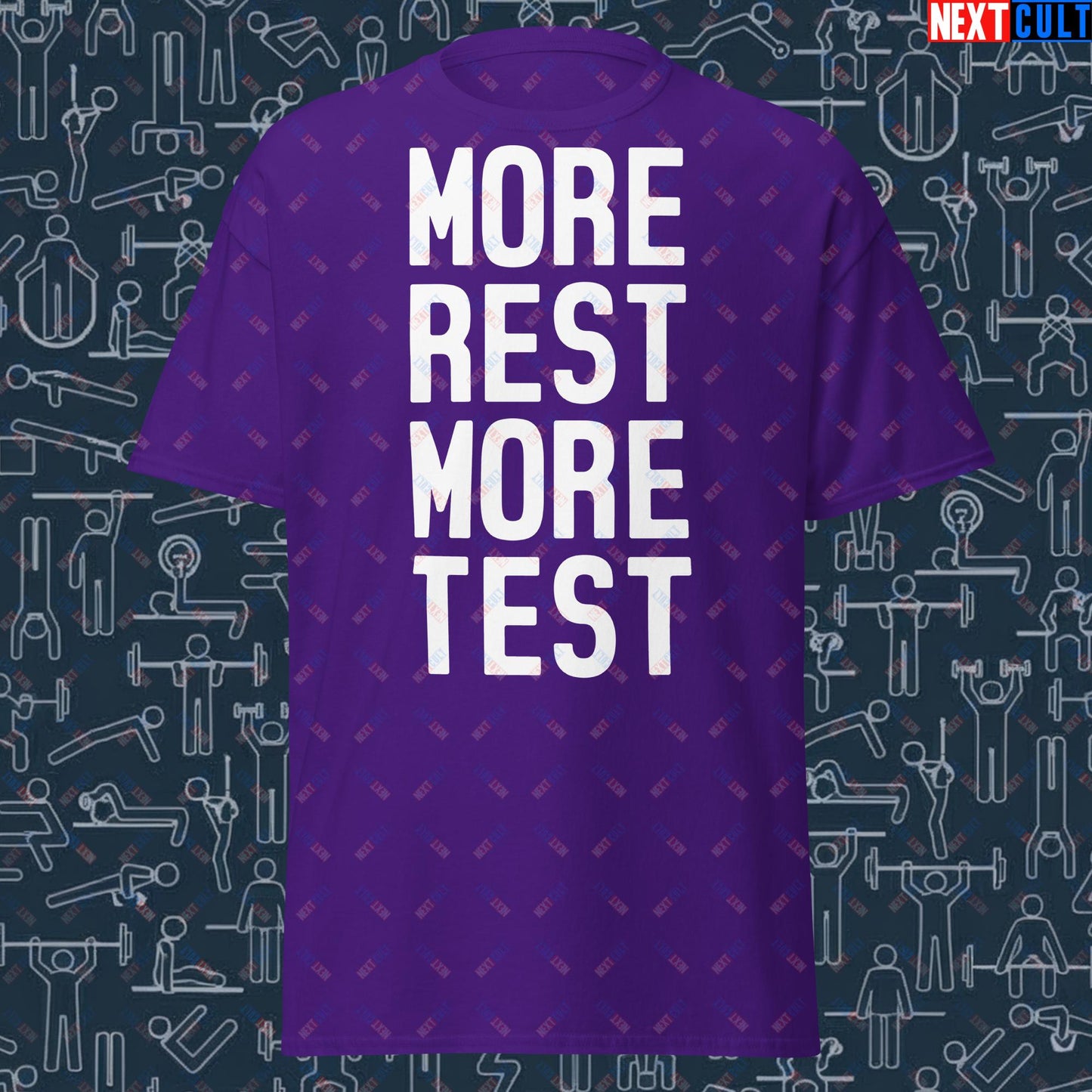 More Rest More Test Gym Meme Testosterone Funny Bro Science Unisex tee Purple T-shirts Fitness Gym Pump Cover Workout Next Cult Brand
