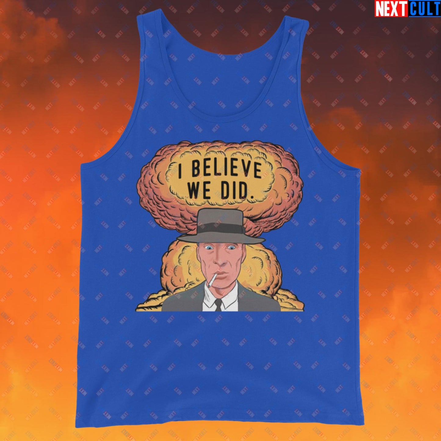 Oppenheimer Albert Einstein I Believe We Did Tank Top True Royal Tank Tops Cillian Murphy Movies Oppenheimer Next Cult Brand