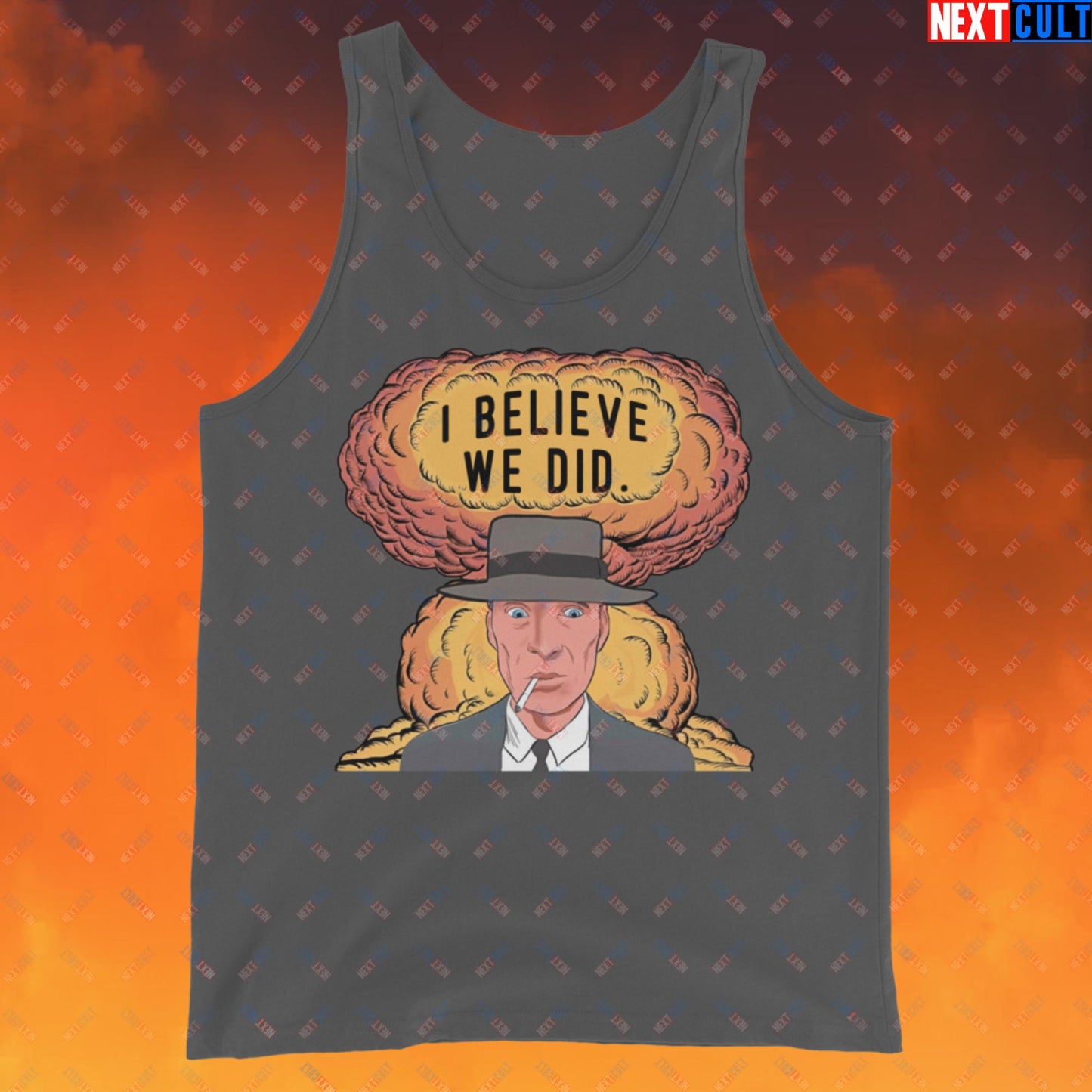 Oppenheimer Albert Einstein I Believe We Did Tank Top Asphalt Tank Tops Cillian Murphy Movies Oppenheimer Next Cult Brand