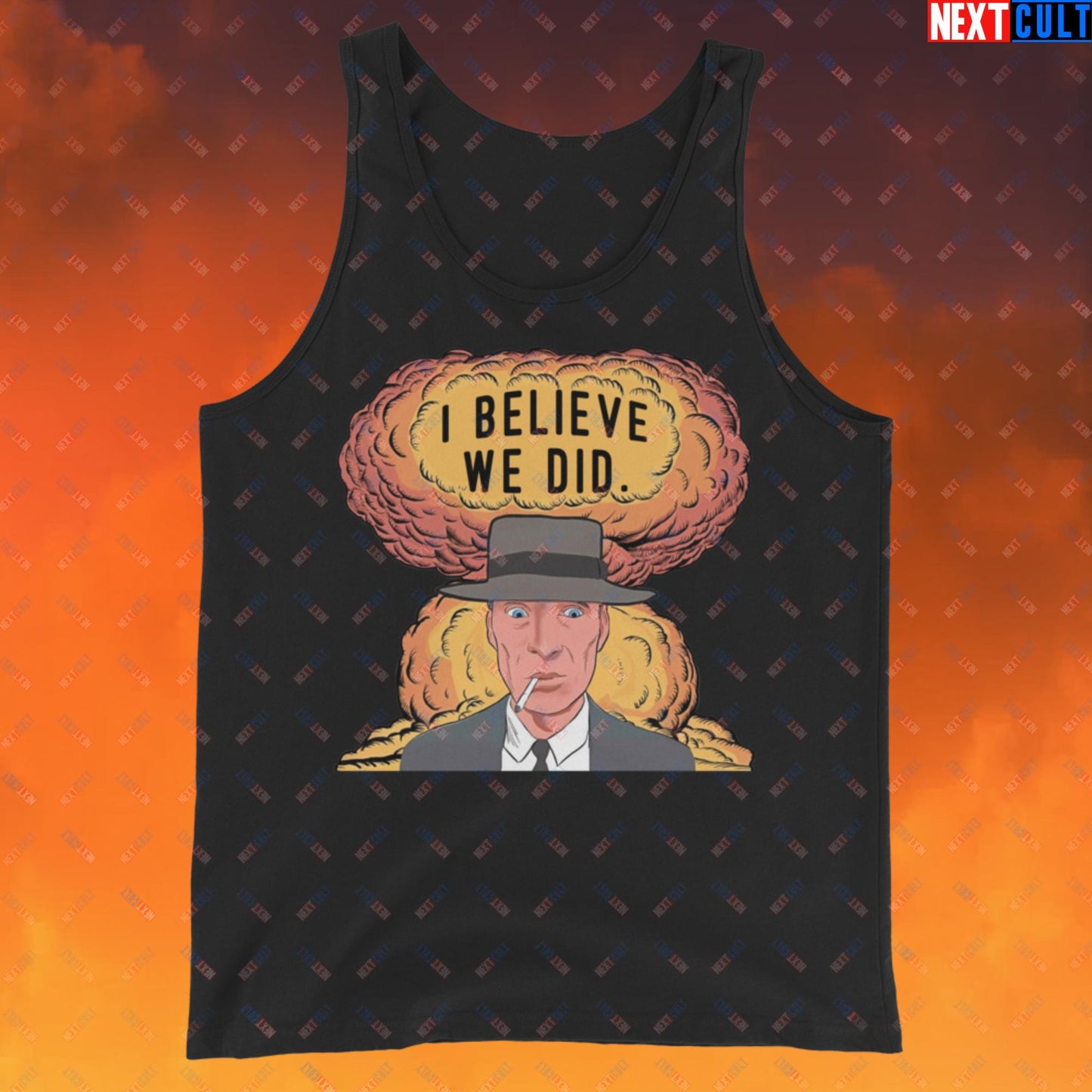 Oppenheimer Albert Einstein I Believe We Did Tank Top Black Tank Tops Cillian Murphy Movies Oppenheimer Next Cult Brand
