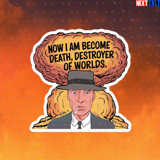 Oppenheimer I am Death, Destroyer of Worlds Atomic Bomb Explosion Bubble-free stickers 4″×4″ Stickers Cillian Murphy Movies Oppenheimer Next Cult Brand