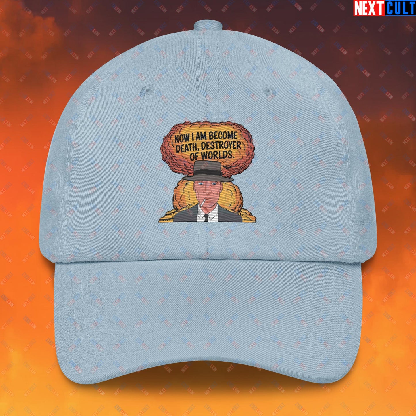 Oppenheimer I am Death, Destroyer of Worlds Atomic Bomb Explosion Dad hat Light Blue Hats Cillian Murphy Movies Oppenheimer Next Cult Brand