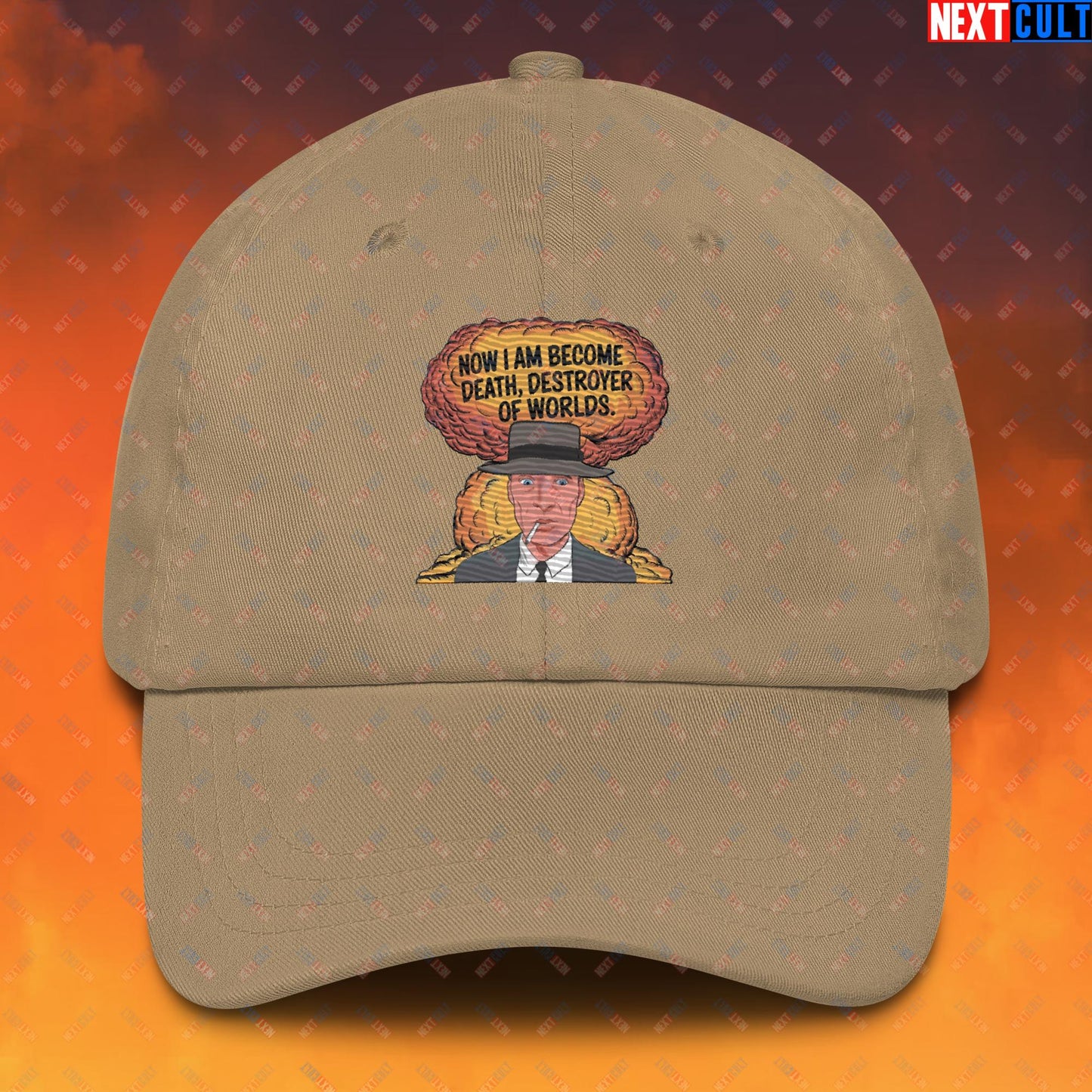 Oppenheimer I am Death, Destroyer of Worlds Atomic Bomb Explosion Dad hat Khaki Hats Cillian Murphy Movies Oppenheimer Next Cult Brand