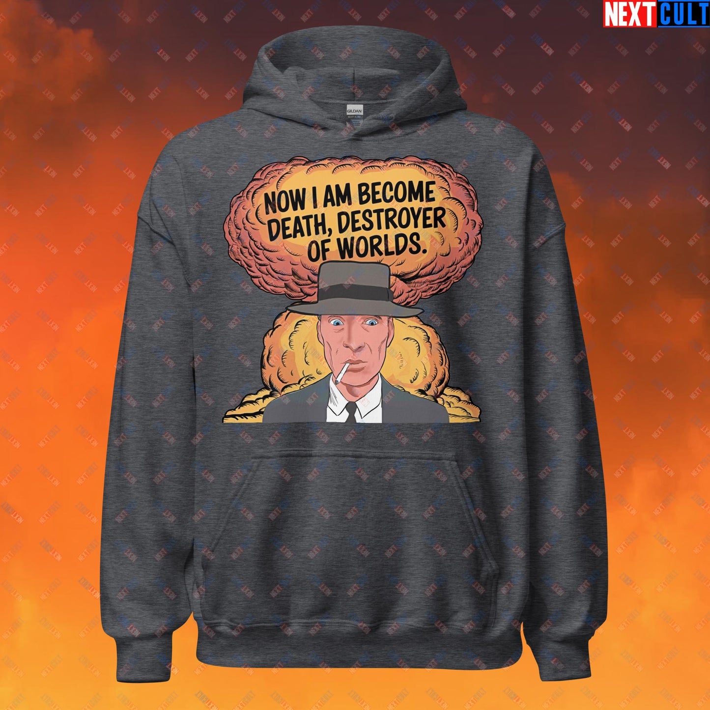 Oppenheimer I am Death, Destroyer of Worlds Atomic Bomb Explosion Unisex Hoodie Dark Heather Hoodies Cillian Murphy Movies Oppenheimer Next Cult Brand