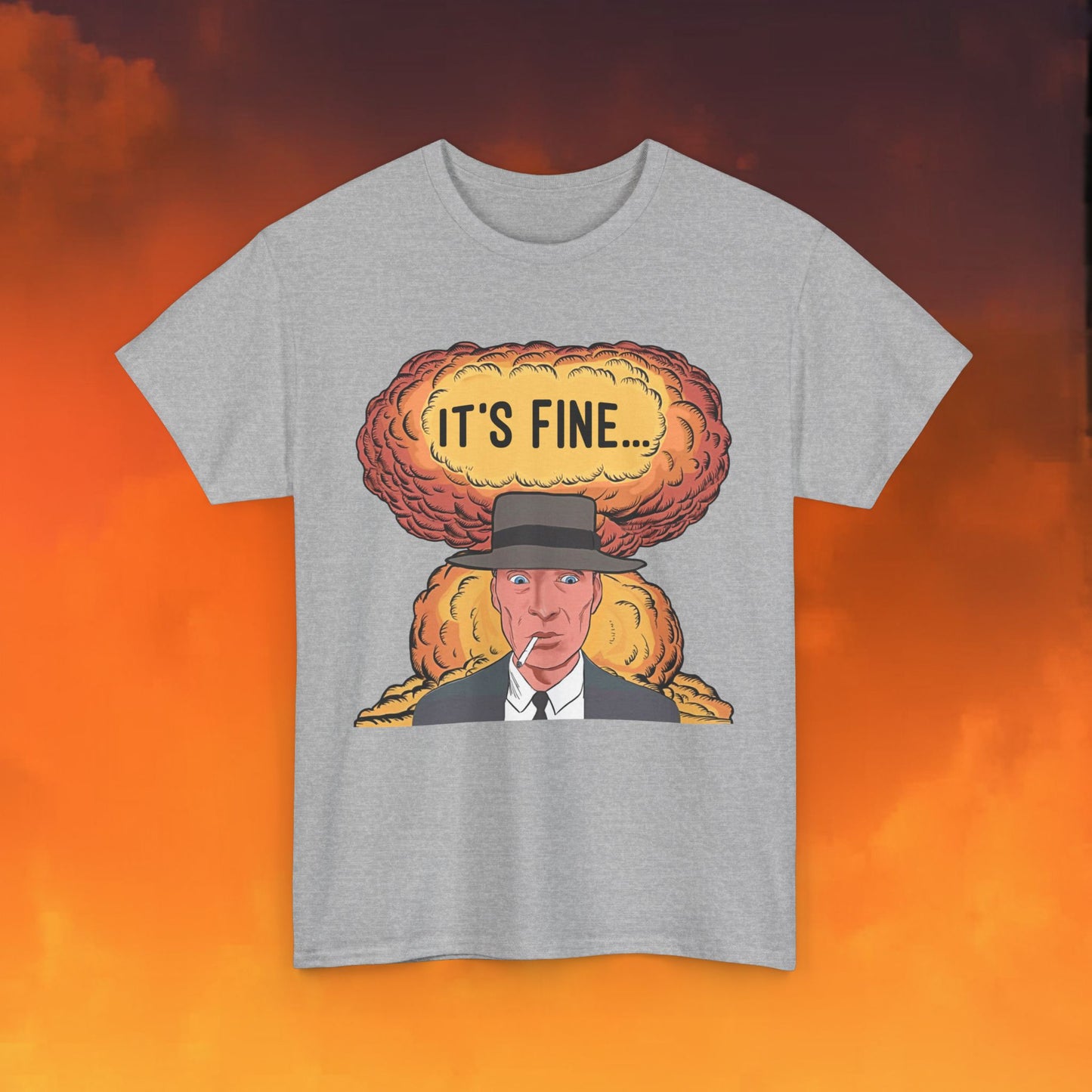 Oppenheimer It's Fine Funny Movie Parody Nuclear Atomic Bomb Explosion Unisex Heavy Cotton Tee Sport Grey T-shirts Cillian Murphy Movies Oppenheimer Printify
