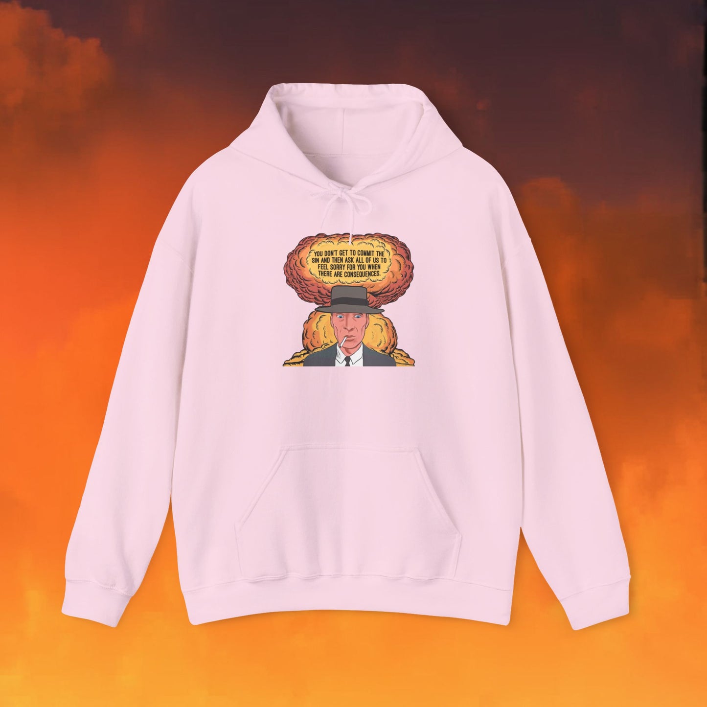 Oppenheimer “You Don’t Get to Commit The Sin And Then Ask All of Us To Feel Sorry For You When There Are Consequences.” Unisex Heavy Blend Hooded Sweatshirt Light Pink Hoodies Cillian Murphy Movies Oppenheimer Printify