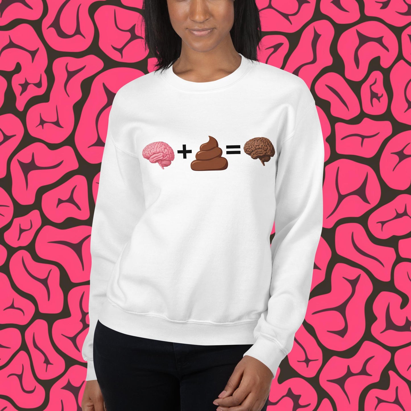 Poo for Brains Funny Math Equation Unisex Sweatshirt White Sweatshirts Brains Life Math Next Cult Brand