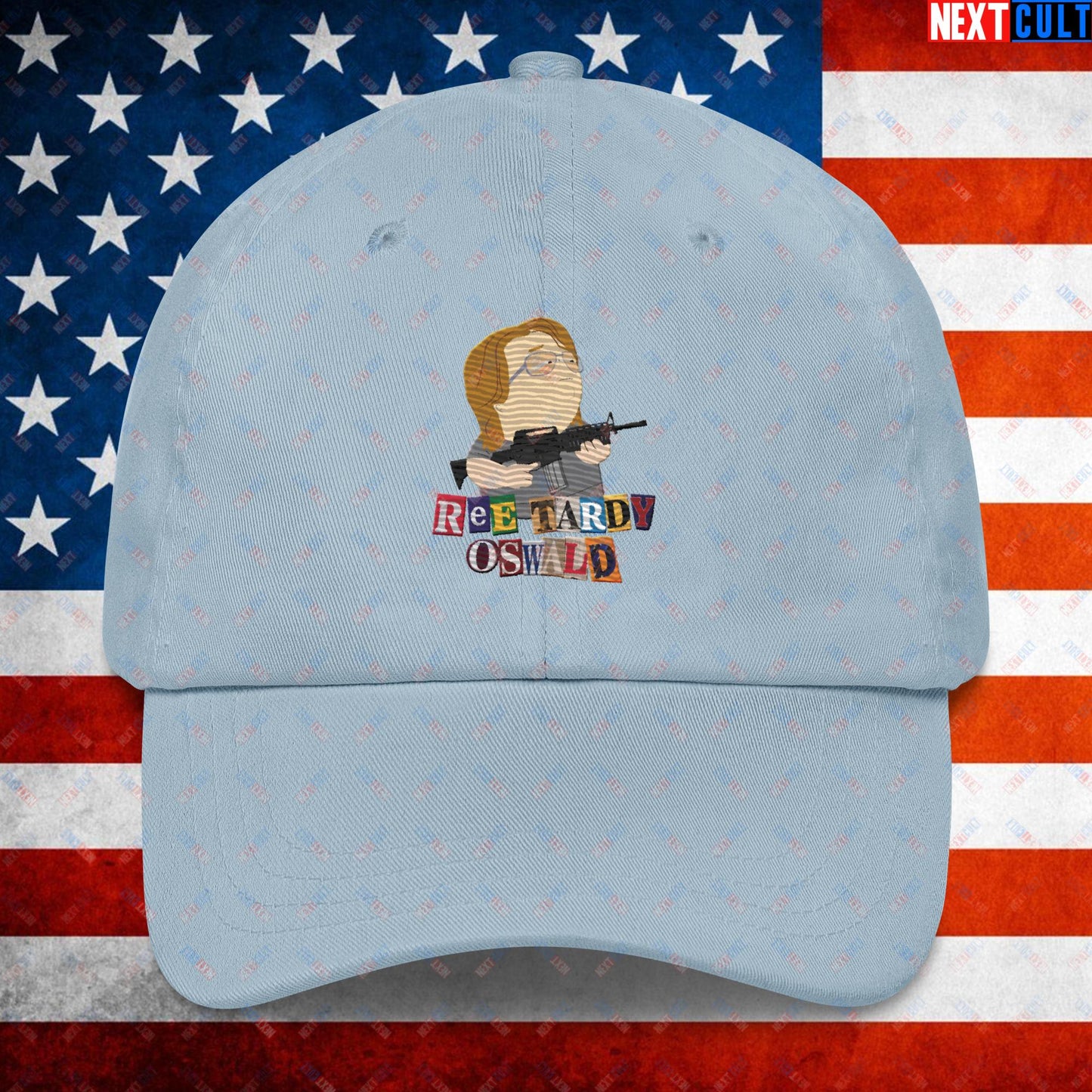 Ree Tardy Oswald Funny Thomas Matthew Crooks Donald Trump Assassination Attempt Meme Dad hat Light Blue Hats Conspiracy Theories Donald Trump Politics Republicans South Park TV Shows Next Cult Brand