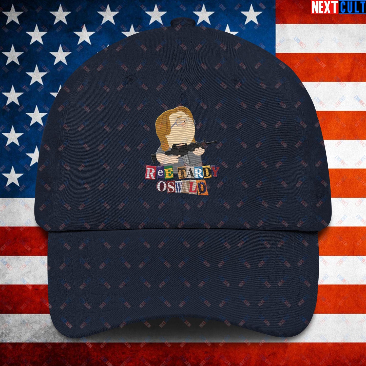 Ree Tardy Oswald Funny Thomas Matthew Crooks Donald Trump Assassination Attempt Meme Dad hat Navy Hats Conspiracy Theories Donald Trump Politics Republicans South Park TV Shows Next Cult Brand