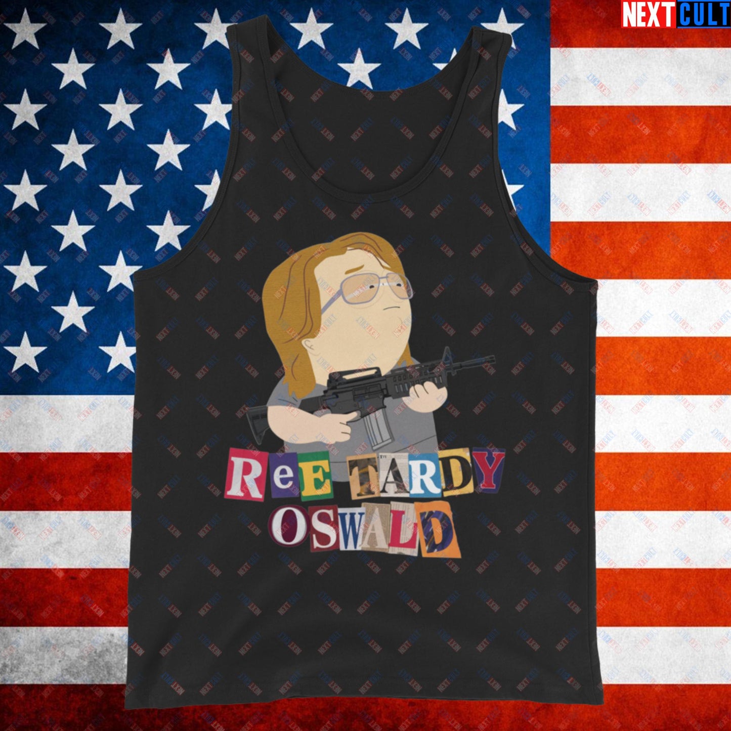 Ree Tardy Oswald Funny Thomas Matthew Crooks Donald Trump Assassination Attempt Meme Tank Top Black Tank Tops Conspiracy Theories Donald Trump Politics Republicans South Park TV Shows Next Cult Brand