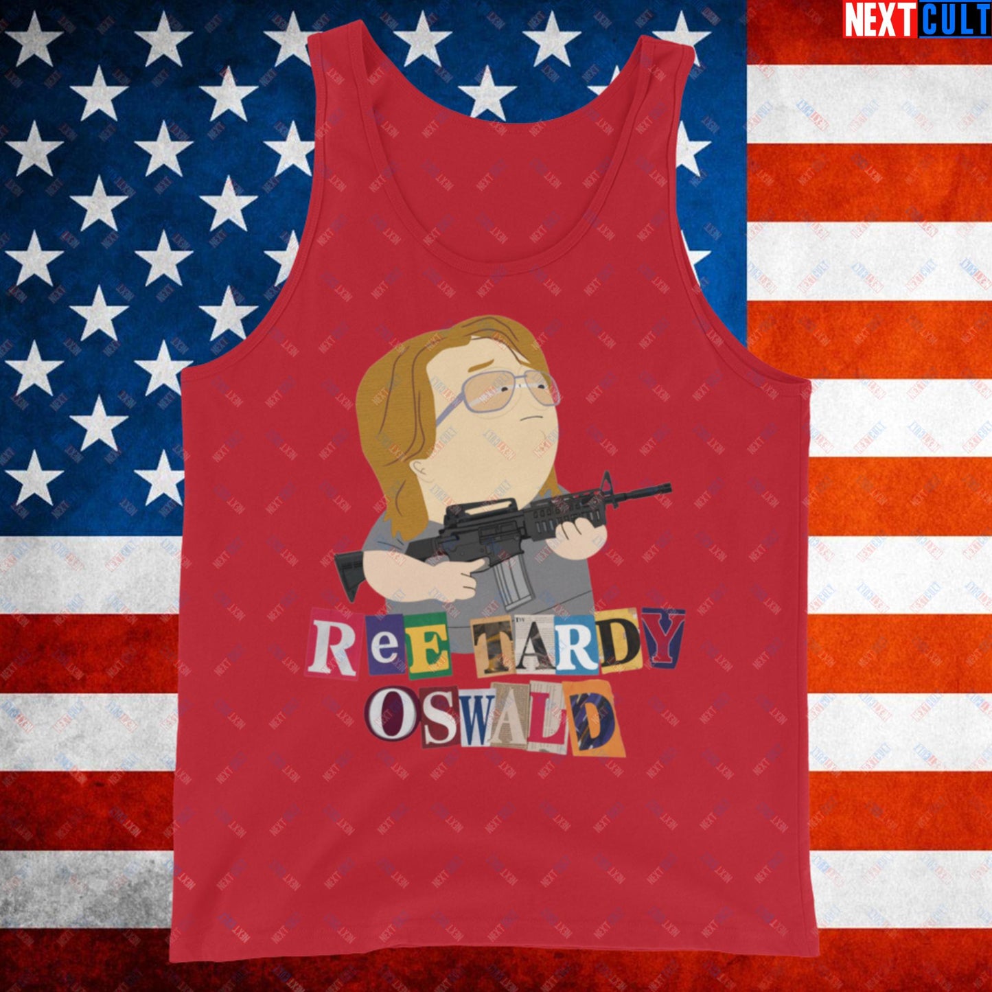 Ree Tardy Oswald Funny Thomas Matthew Crooks Donald Trump Assassination Attempt Meme Tank Top Red Tank Tops Conspiracy Theories Donald Trump Politics Republicans South Park TV Shows Next Cult Brand