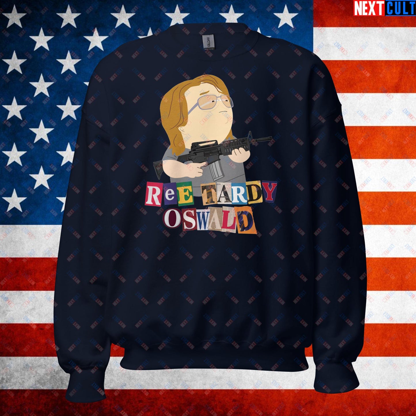 Ree Tardy Oswald Funny Thomas Matthew Crooks Donald Trump Assassination Attempt Meme Unisex Sweatshirt Navy Sweatshirts Conspiracy Theories Donald Trump Politics Republicans South Park TV Shows Next Cult Brand