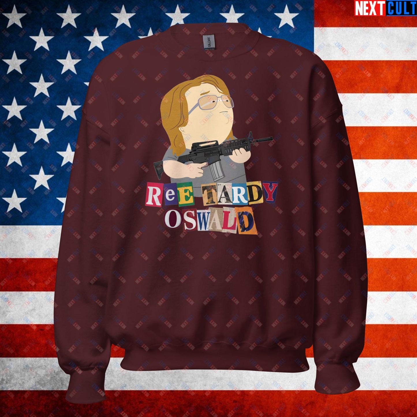 Ree Tardy Oswald Funny Thomas Matthew Crooks Donald Trump Assassination Attempt Meme Unisex Sweatshirt Maroon Sweatshirts Conspiracy Theories Donald Trump Politics Republicans South Park TV Shows Next Cult Brand